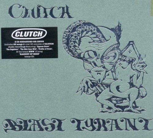 Clutch - Blast Tyrant (Re-Release Incl.Bonus CD)