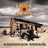 Little Caesar - American Dream