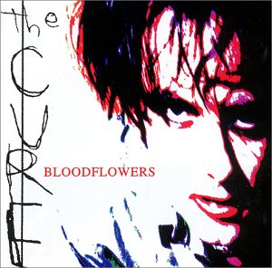 Cure , The - Bloodflowers