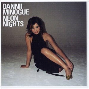 Minogue , Dannii - Neon Nights