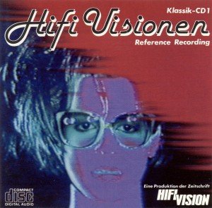 Sampler - Hifi Visionen - Klassik-CD 1