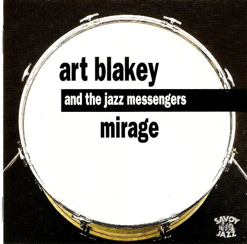 Blakey , Art - Mirage