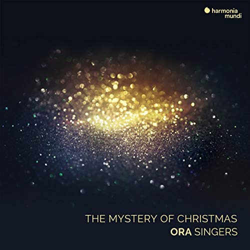 Ora Singers - The Mystery Of Christmas / O Magnum Mysterium