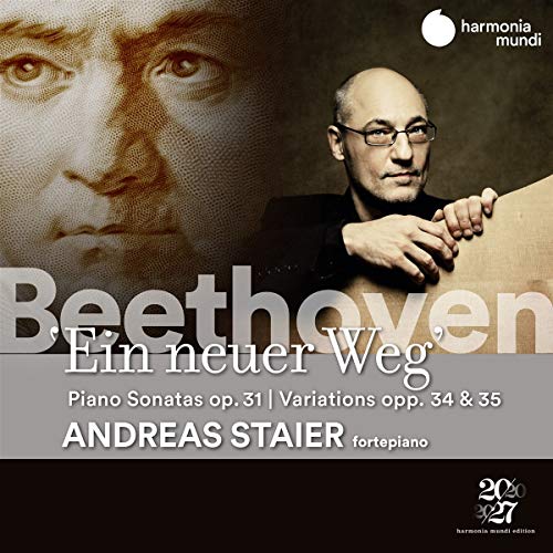 Beethoven , Ludwig van - Ein neuer Weg - Piano Sonatas, Op. 31 / Variations, Opp. 34 & 35 (Staier)