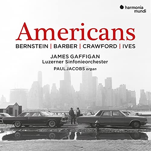 Gaffigan,James, Luzerner Sinfonieorchester, Bernstein, Barber, Crawford, Ives - Americans (American Classics)