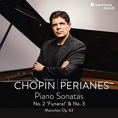Chopin , Frederic - Piano Sonatas No. 2 'Funeral' & No. 3 / Mazurkas, Op. 63