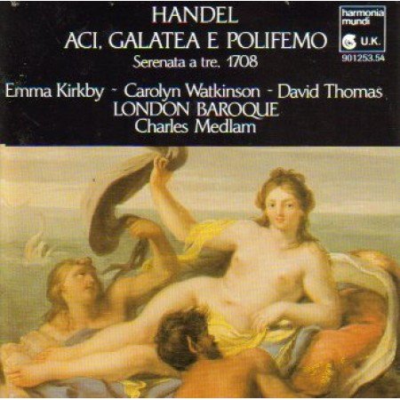 Händel , Georg Friedrich - Aci, Galatea E Polifemo / 3 Trio Sonatas (Medlam, Kirkby, Watkinson, Thomas)