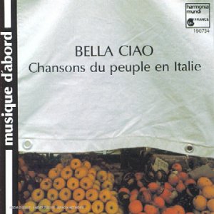 Sampler - Bella Ciao - Chansons Du Peuple En Italie