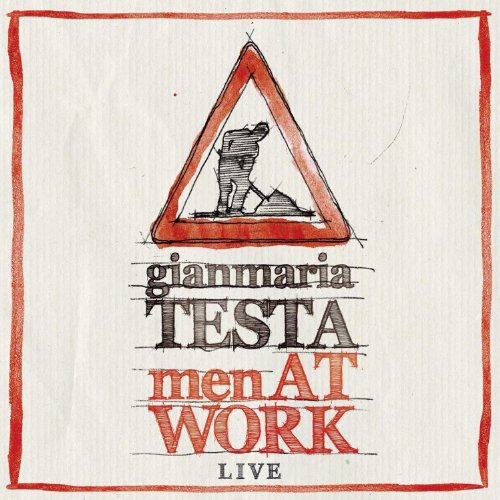 Testa , Gianmaria - Men at Work - Live