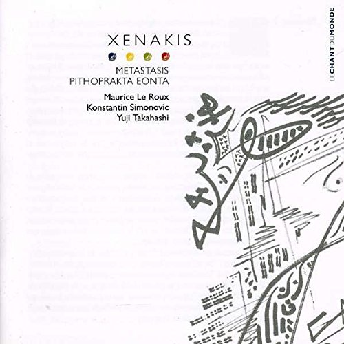 Xenakis , Iannis - Eonta/Metastasis/Pithoprakta