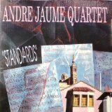Jaume , Andre - Standards