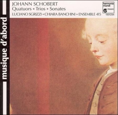 Schobert , Johann - Quatuors / Trios / Sonates (Ensemble 415)