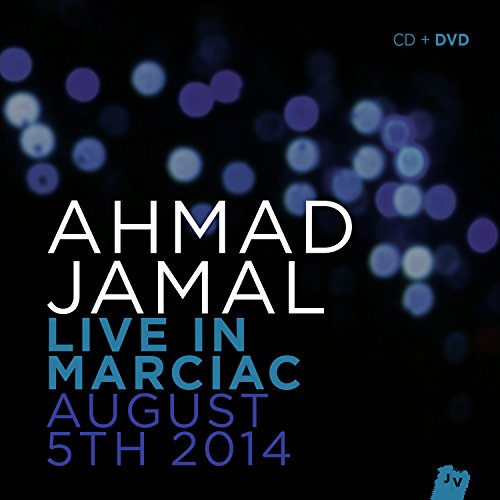 Ahmad Jamal - Live in Marciac 2014 (+Bonus-Dvd)