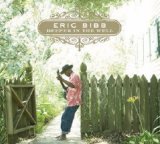 Eric Bibb - A Ship Called Love