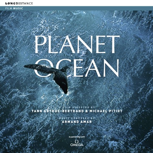 Armand Amar - Planet Ocean (Filmmusik)