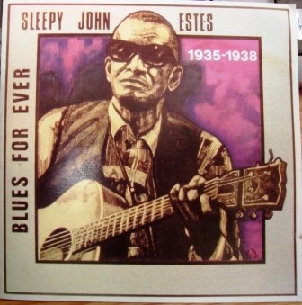 Sleepy John Estes - Blues For Ever 1935-1938