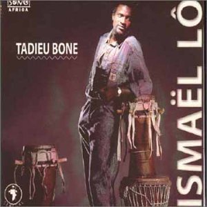 Lo , Ismael - Tadieu Bone