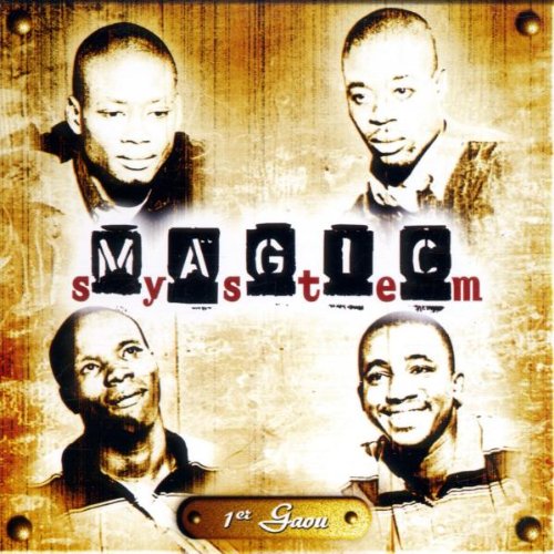 Magic System - Premier Gaou