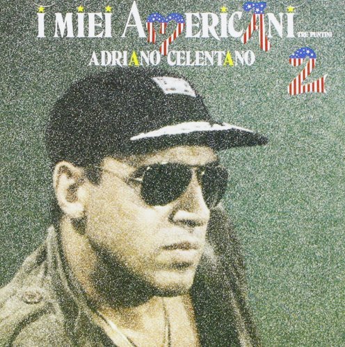 Adriano Celentano - I Miei Americani Tre Puntini Vol.2 2012 Remaster