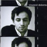 Delerm , Vincent - Quinze Chansons