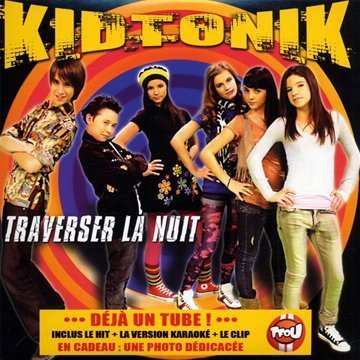 Kidtonik - Traverse la Nuit (Maxi)