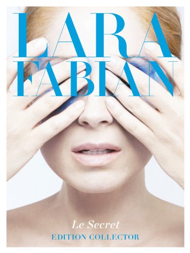 Lara Fabian - Le Secret (Collector)