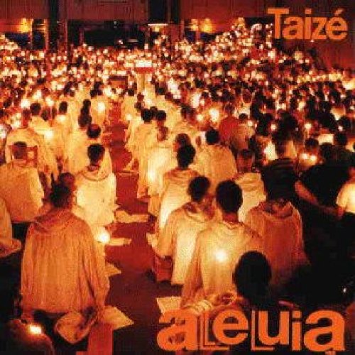 Various - Gesänge aus Taize: Alleluja