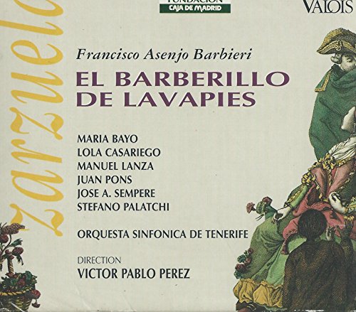 Barbieri , Francisco Asenjo - El Barberillo De Lavapies (Bayo, Lanza, Pons, Perez)