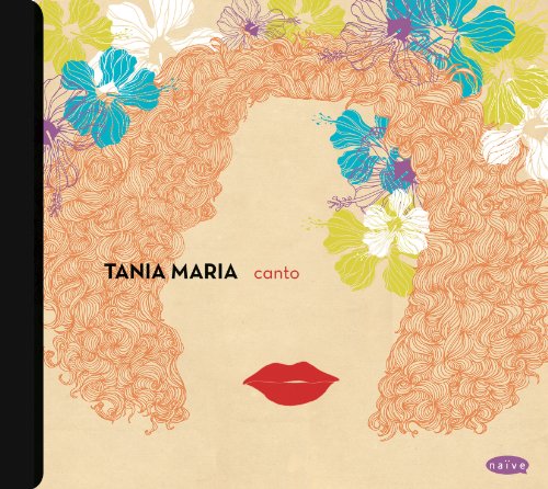 Tania Maria - Canto