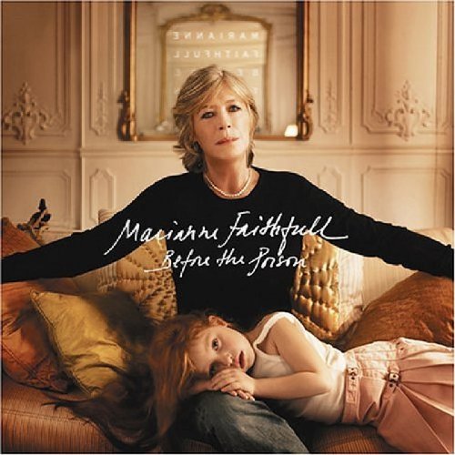 Faithfull , Marianne - Before the Poison