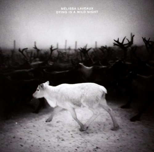 Laveaux , Melissa - Dying Is a Wild Night