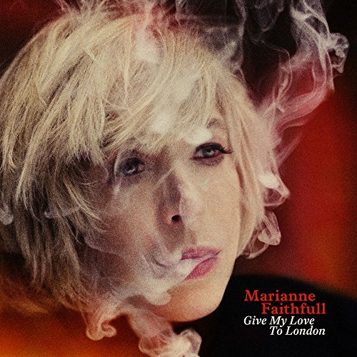 Faithful , Marianne - Give My Love to London