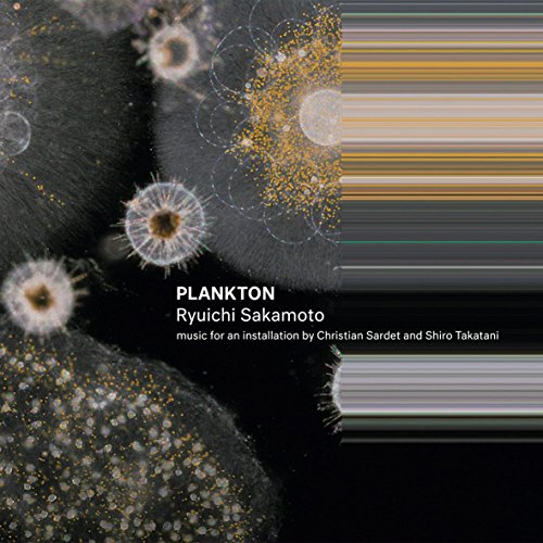 Ryuichi Sakamoto - Plankton