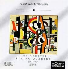 Nono , Luigi - Fragmente - Stille, An Diotima / 2 A 4 Hay Que Caminar Sognando