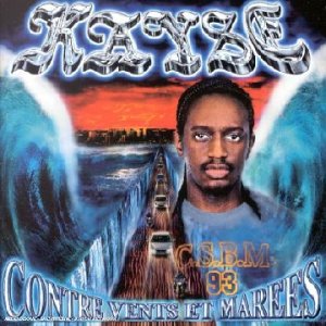Kayse - Contre Vents et Marees