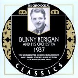 Berigan , Bunny - 1937 - 1938 - The Chronogical (Classics 785)