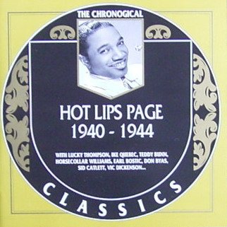 Hot Lips Page - 1940 - 1944 - The Chronogical (Classics 809)