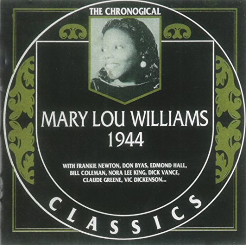 Williams , Mary Lou - 1944 - The Chronogical (Classics 814)