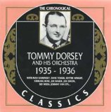 Dorsey , Tommy - 1935 - 1936 - The Chronogical (Classics 854)