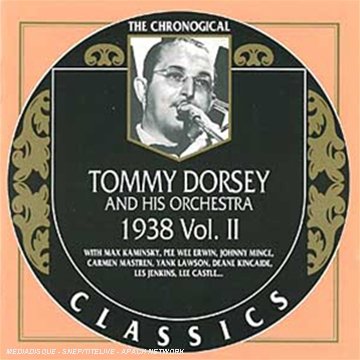 Tommy Dorsey - Classics 1938 Vol.2