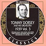 Tommy Dorsey - Classics 1939