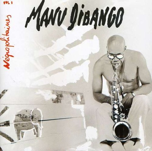Dibango , Manu - Negropolitaines 1