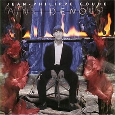 Goude , Jean-Philippe - Ainsi de Nous