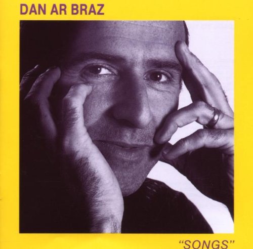 Ar Braz , Dan - Songs