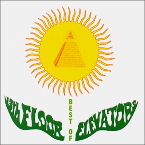 13th Floor Elevators , The - The Best of...