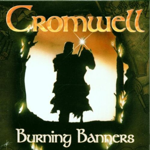 Cromwell - Burning Banners