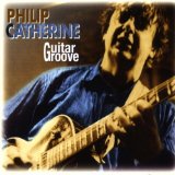 Philip Catherine - Selected Works 1974-1982