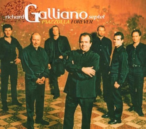 Galliano , Richard - Piazzolla Forever