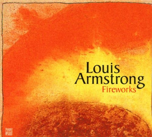 Louis Armstrong - Fireworks-Jazz Reference