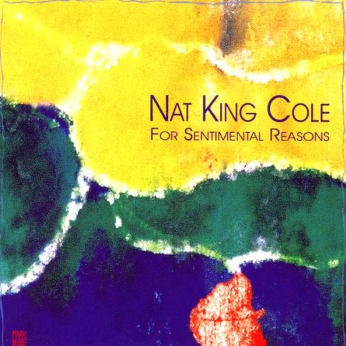 Nat King Cole - For Sentimental Reasons-Jazz Reference